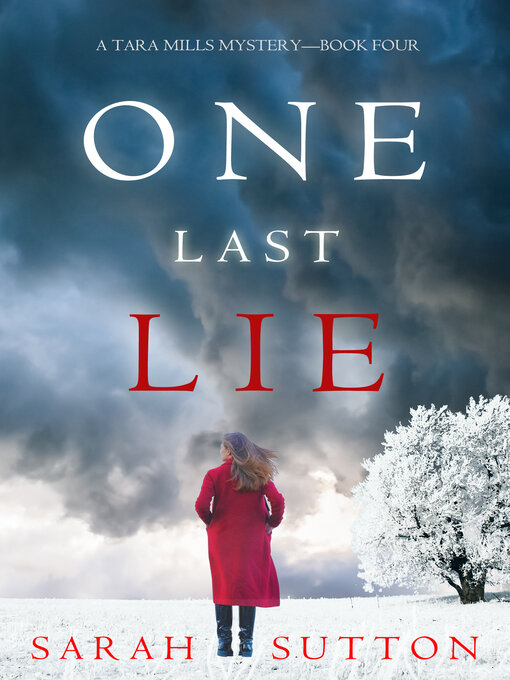 Cover image for One Last Lie (A Tara Mills Mystery—Book Four)